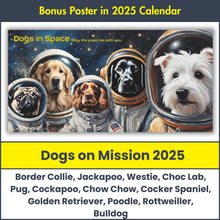 Load image into Gallery viewer, Dogs In Space 2025 Calendar